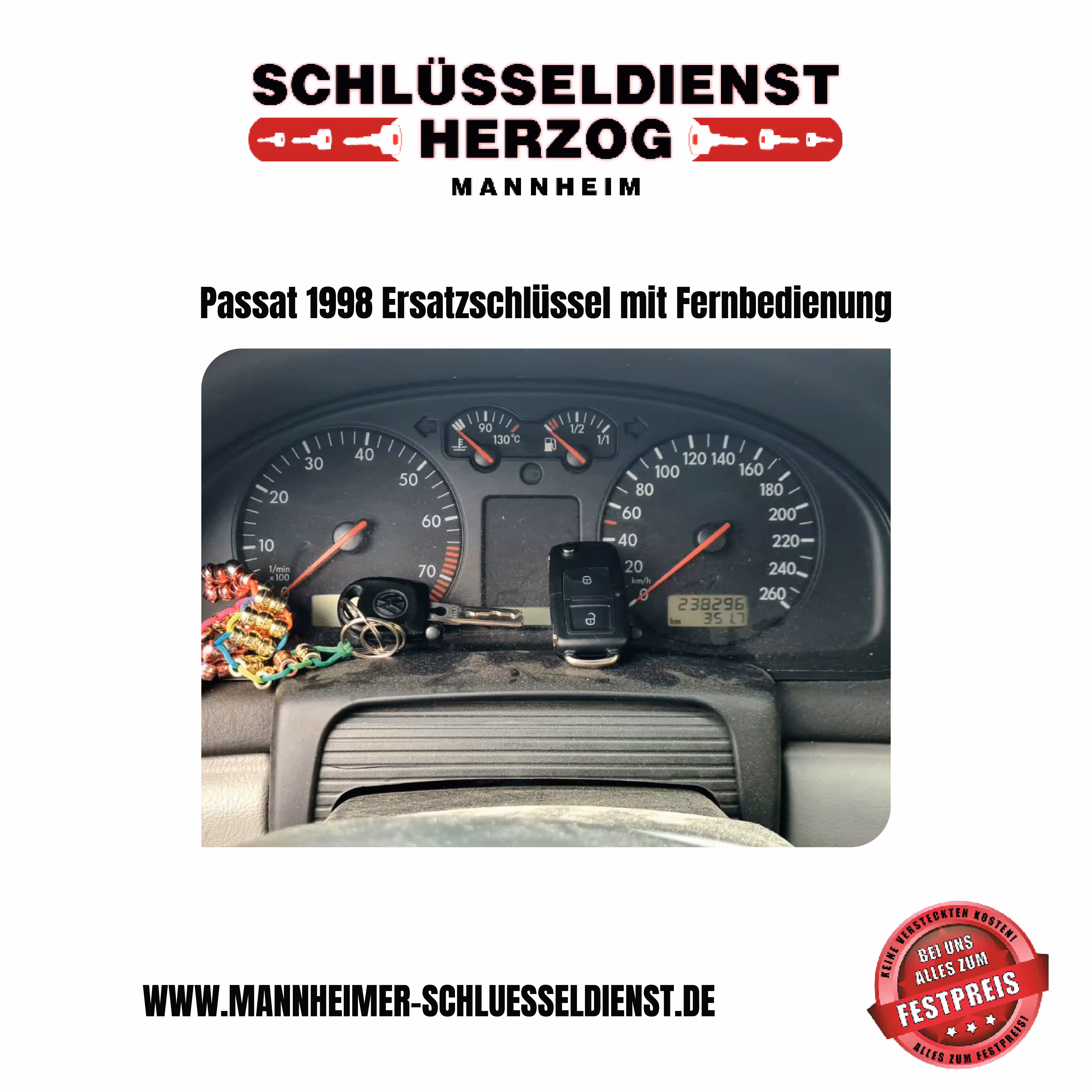 Passat 1998 Ersatzschlüssel mit Fernbedienung Passat 1998 Ersatzschlüssel mit Fernbedienung